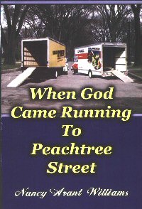 When God Came Running To Peachtree street