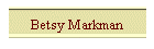 Betsy Markman